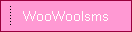 WooWooIsms